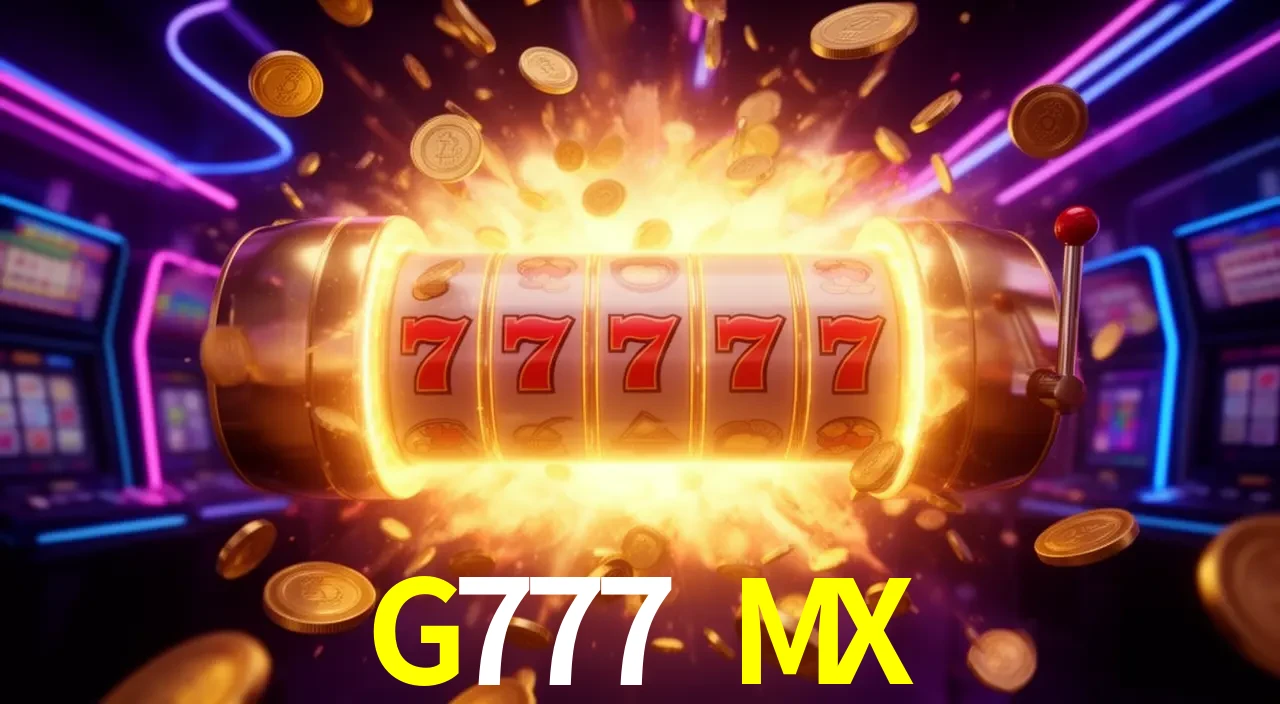 G777 MX Centro de retiro rápido